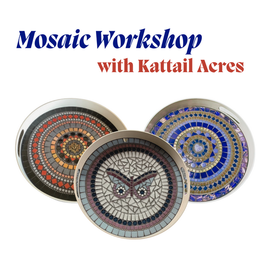 Mosaic Workshop with Kathy Schaffer of Kattail Acres